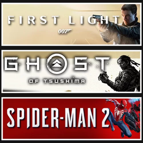  007 First Light +Ghost Of Tsushima +Spider Man .